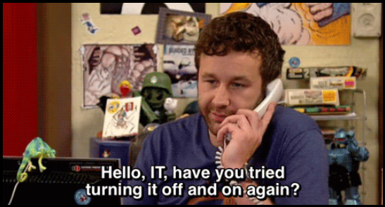 Britain's sitcom The IT Crowd isn't funny for me.  It's basically just a documentary of my life.